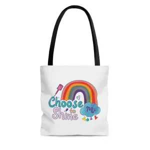 Choose to Shine - Tote Bag